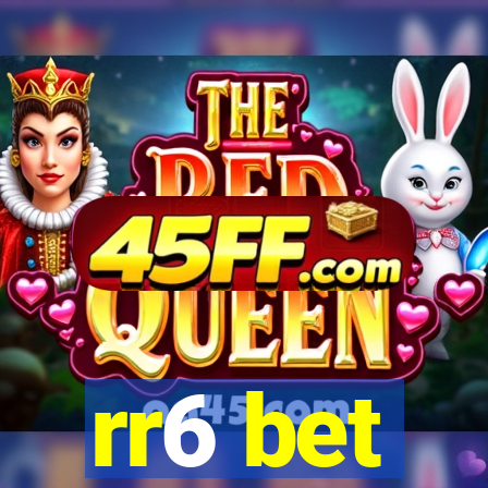 rr6 bet